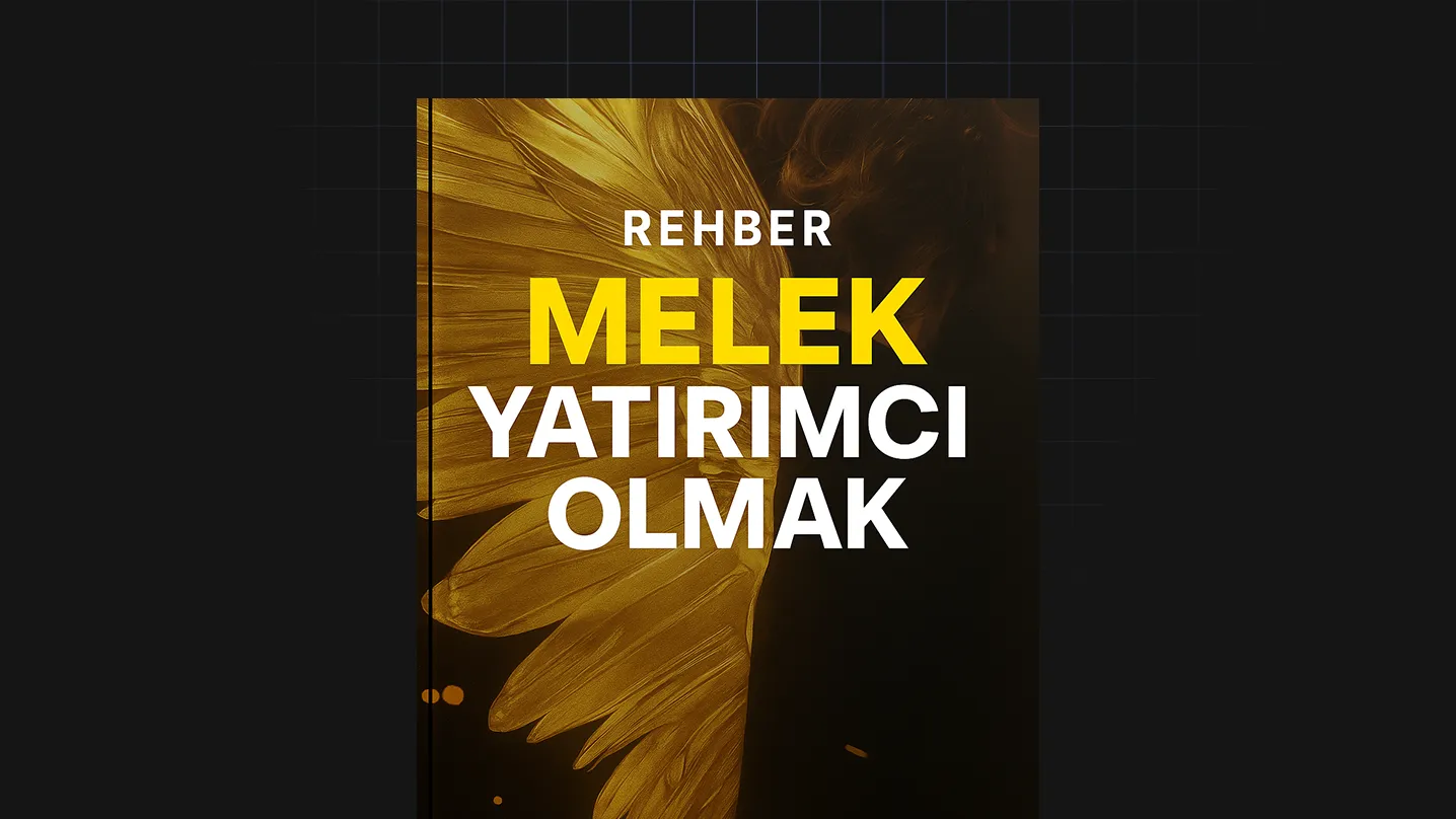 Melek Yatırımcı Olmak